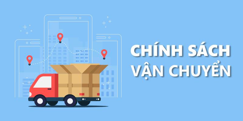 Quy Trình Vận Chuyển Chi Tiết